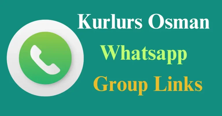 kurulus osman whatsapp group link